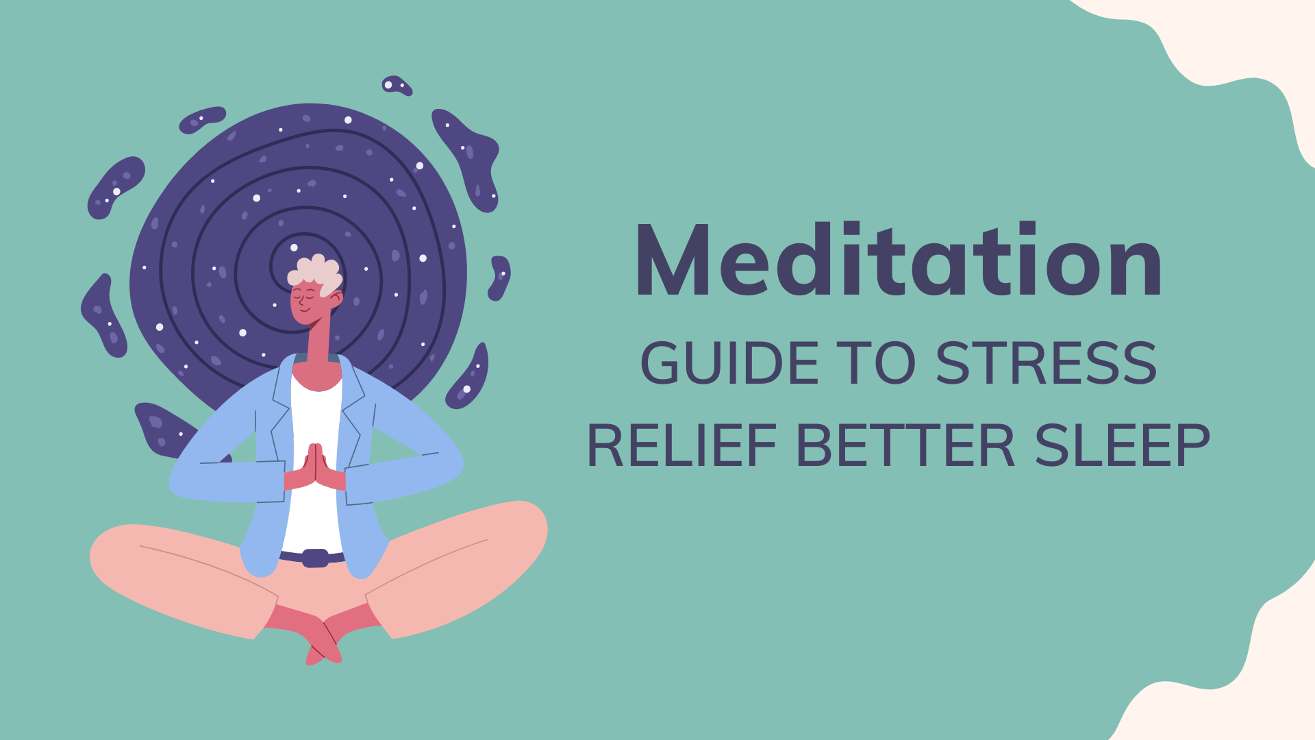 Types of Meditation for Specific Needs